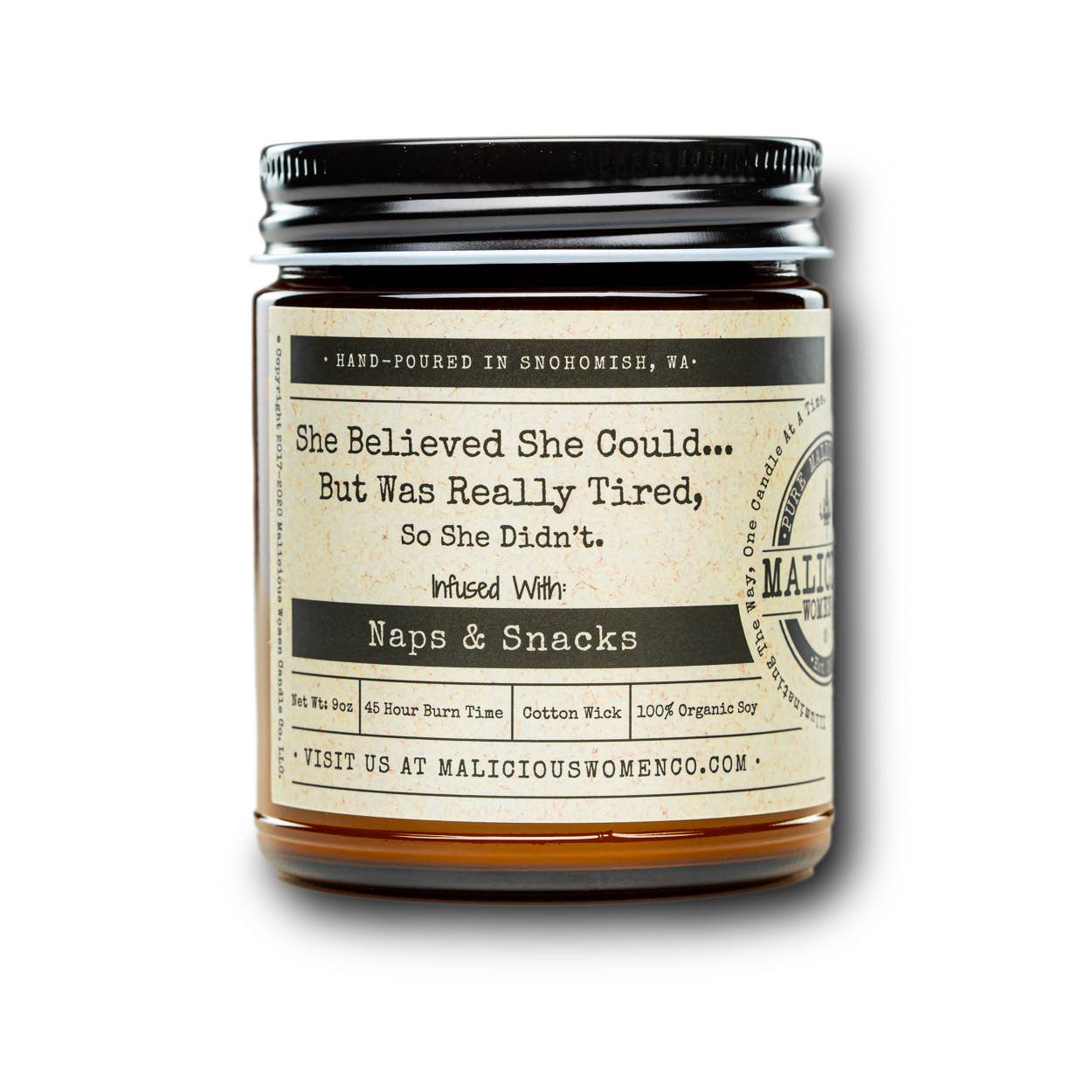 Malicious Women Candle Co - She Believed She Could But Was Really Tired...Naps & Snacks