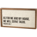 We Will Serve Tacos Inset Box Sign