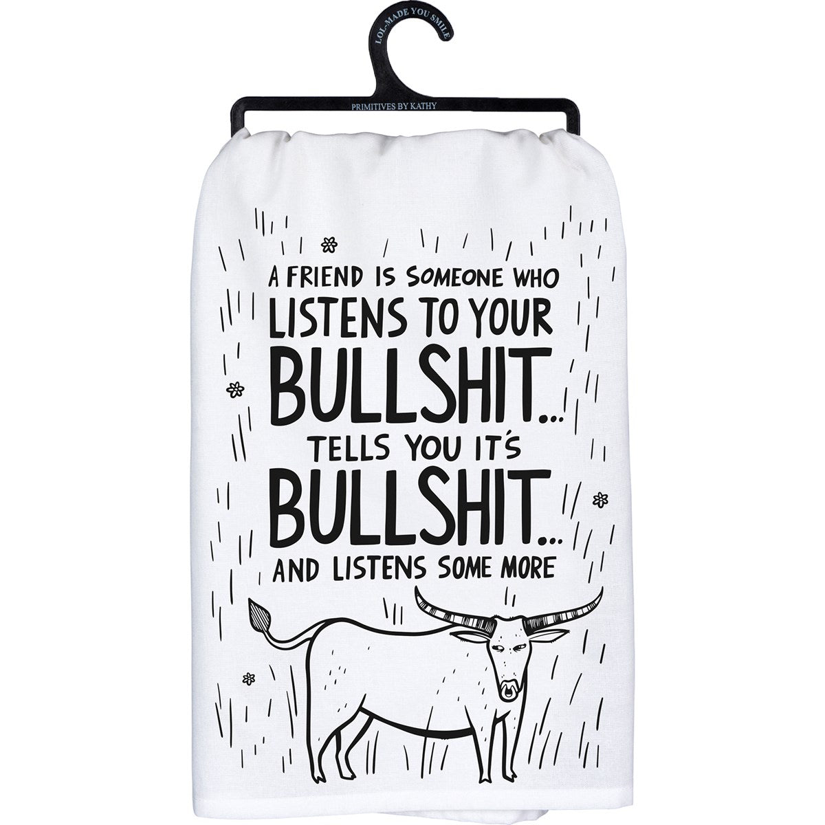Kitchen Towel - A Friend Is Someone Who Listens