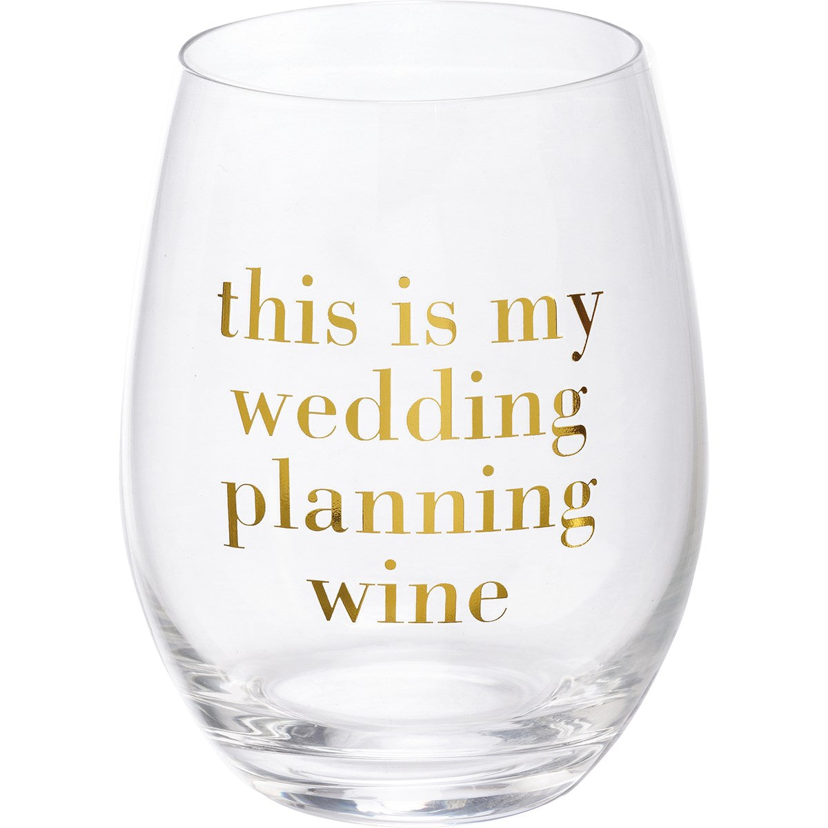 This is My Wedding Planning Wine Glass