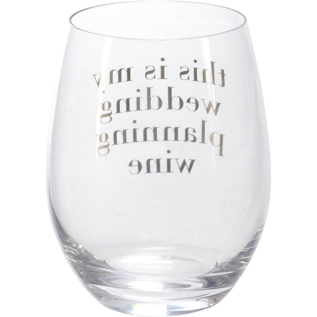 This is My Wedding Planning Wine Glass