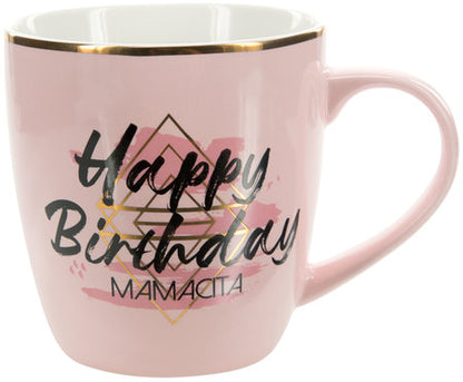 Happy Birthday Mamacita Mug