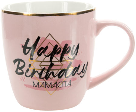Happy Birthday Mamacita Mug