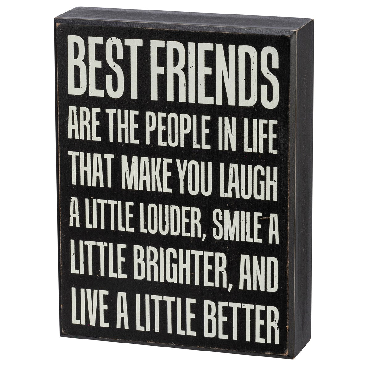 Best Friends Are The People Box Sign