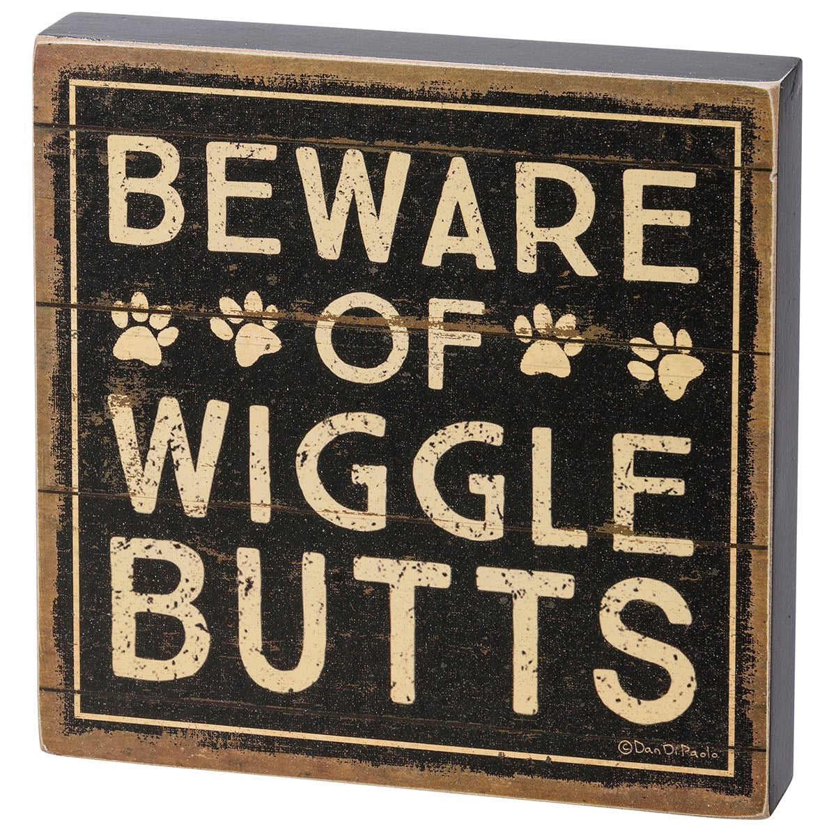 Beware of Wigglebutts Block Sign Set