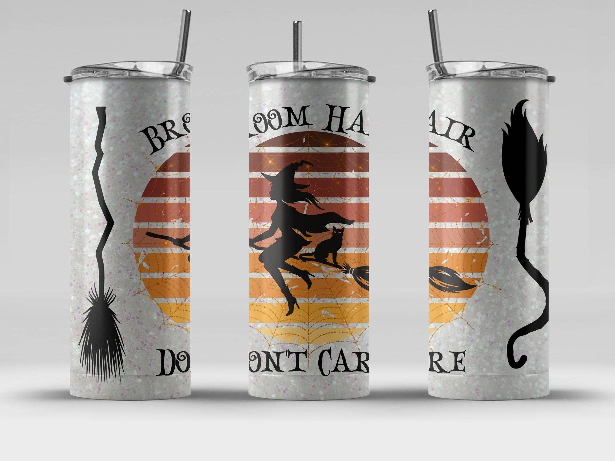 Broom Hair Don't Care Tumbler