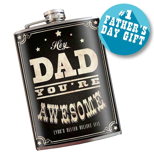 Hey Dad, You're Awesome Flask