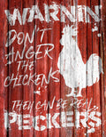Chicken Warnin' Tin Sign