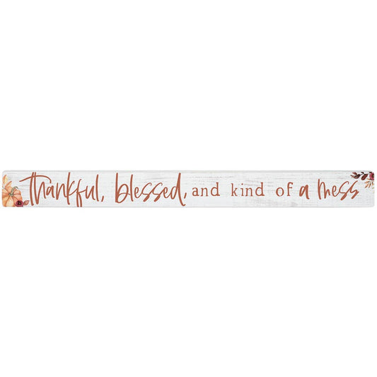 Thankful, Blessed..Sign