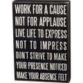 Box Sign - Work For A Cause