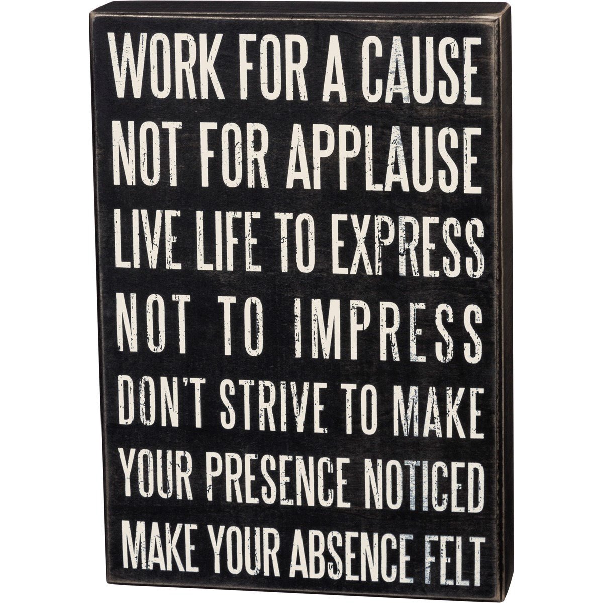 Box Sign - Work For A Cause
