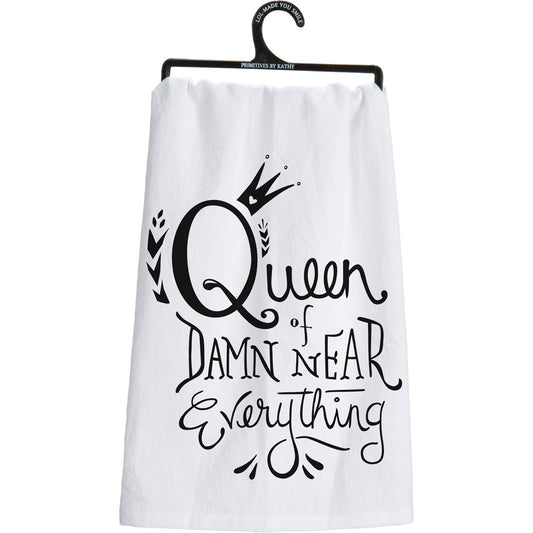 Queen Of Damn Near Everything Towel
