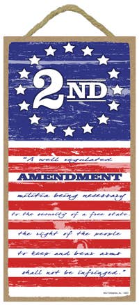 2nd Amendment Flag Wood Sign