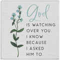 God Is Watching Over You..Sign
