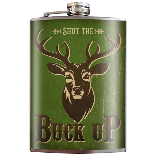 Shut The Buck Up! Flask