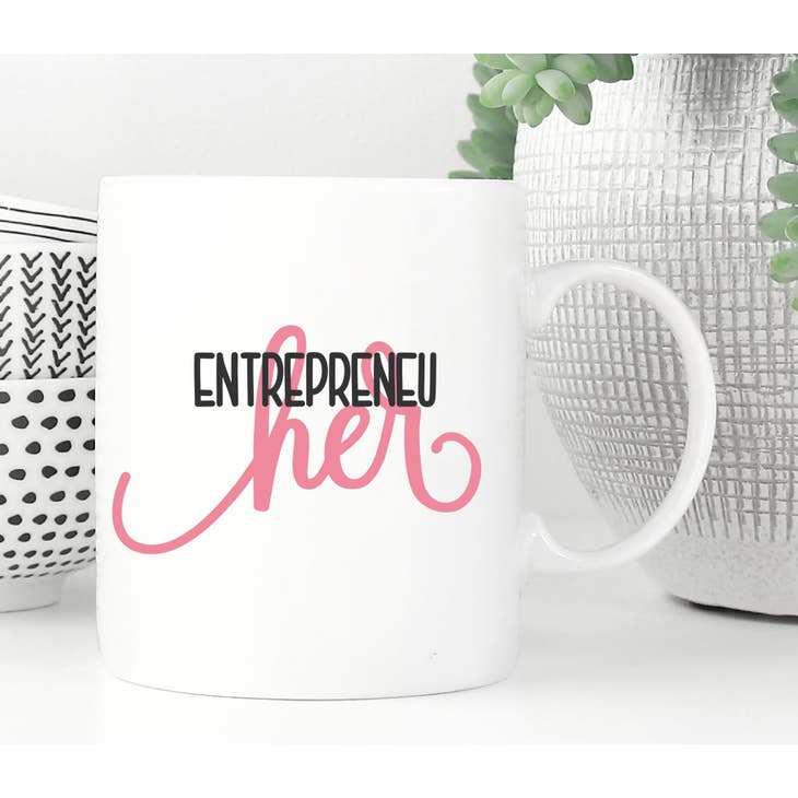 Entrepreneu Her Mug