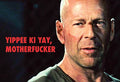 Yippee Ki Yay, Motherf*cker Magnet