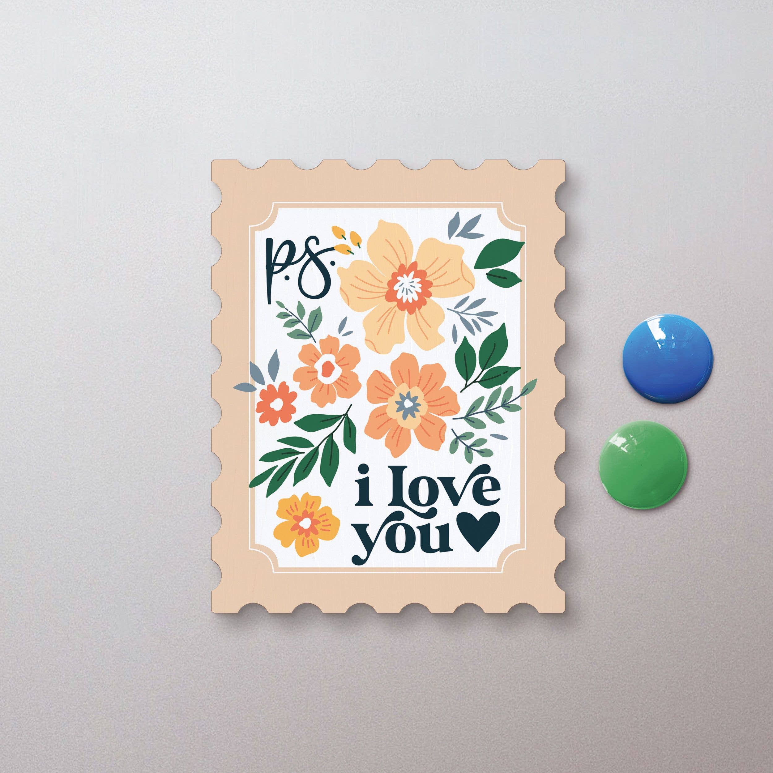 P.S. I Love You Magnet
