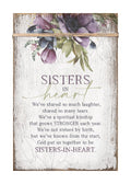 Sisters In Heart..Wood Plaque