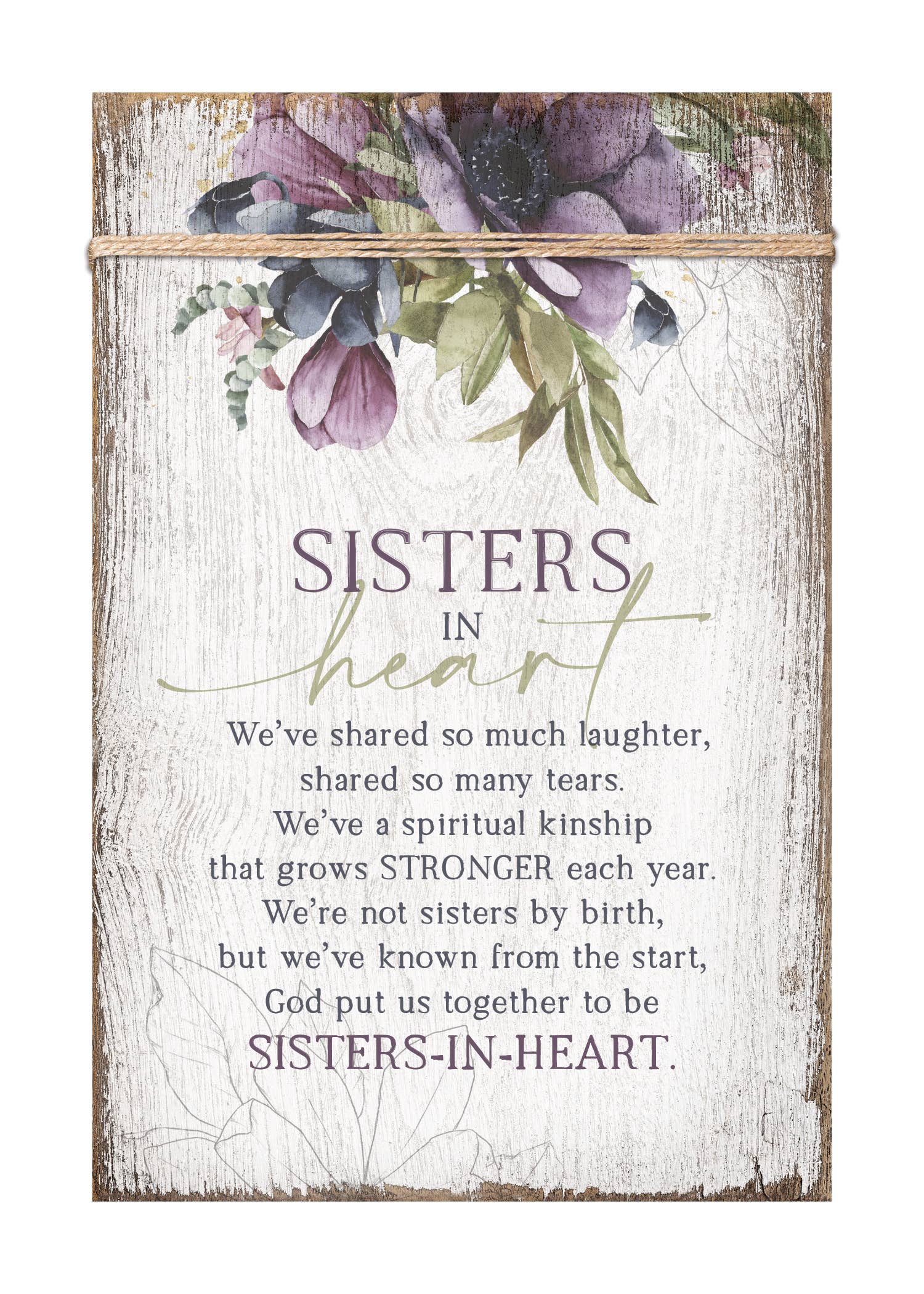 Sisters In Heart..Wood Plaque