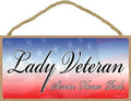 Lady Veteran Wood Sign
