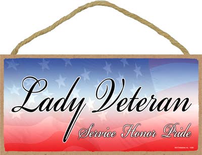 Lady Veteran Wood Sign