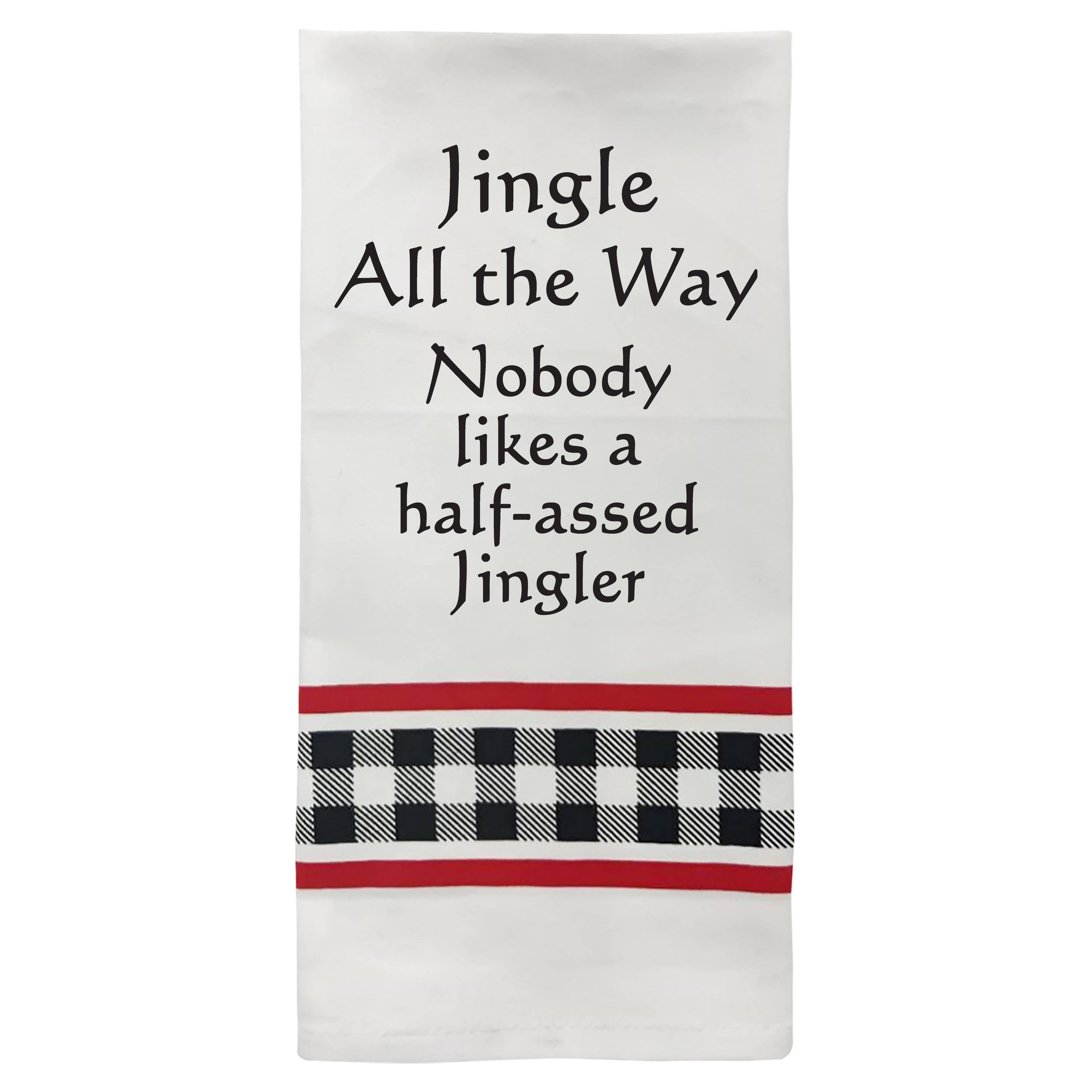 Jingle All The Way...Towel