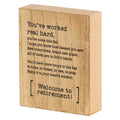 You've Worked Real Hard..Plaque