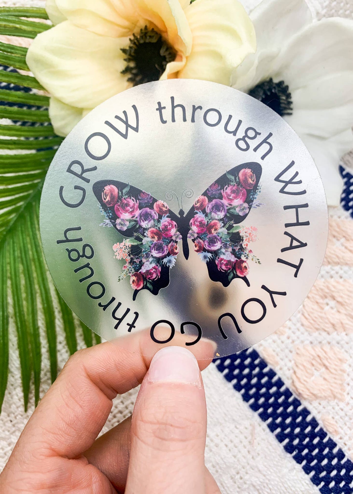 Grow Through What You Go Through Sticker