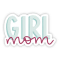Girl Mom Sticker