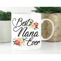 Best Nana Ever Mug