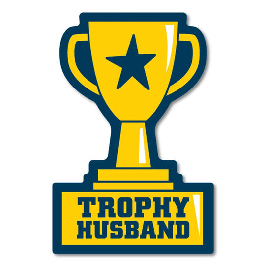 Funatic - Trophy Husband Sticker