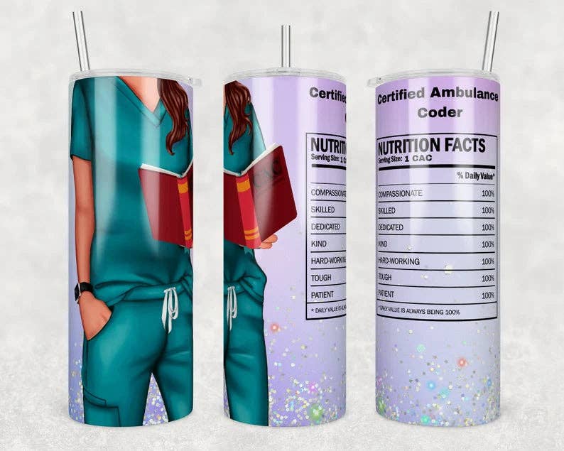 Nurse Teal Certified Ambulance Coder Tumbler