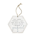 Just When I Thought I Was Too Old..Ornament
