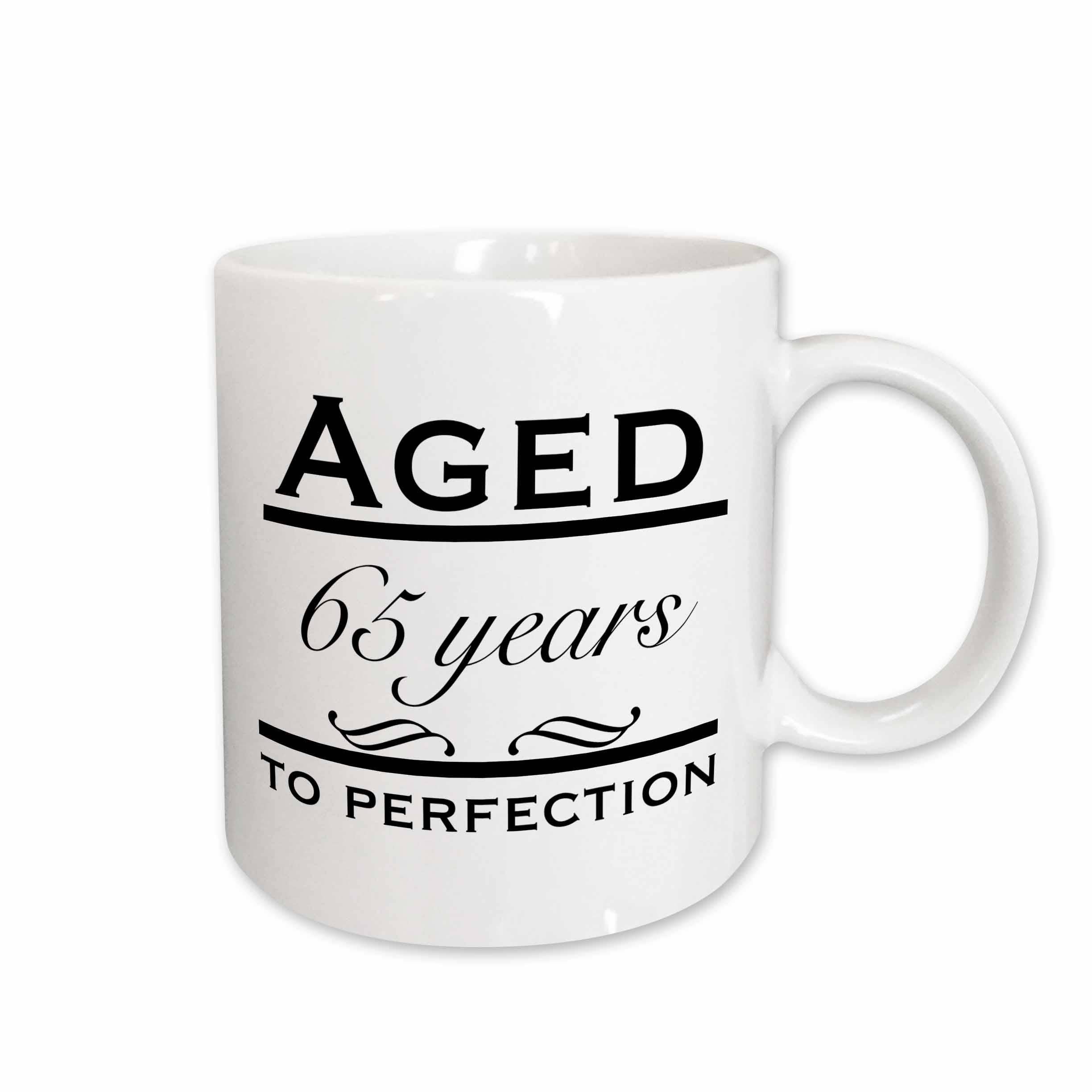 Aged 65 Years Mug
