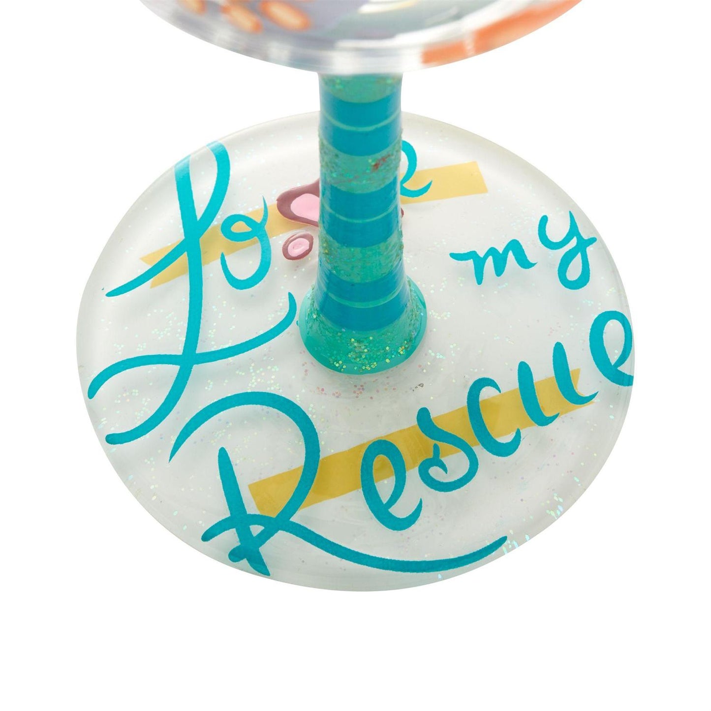 Love My Rescue Lolita Wine Glass
