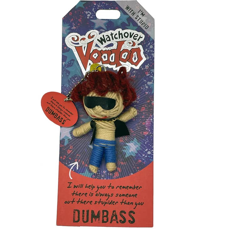 Dumbass Watchover Voodoo