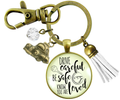 Drive Careful Be Safe Know You Are Loved Keychain New Driver
