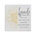 Friends Fill Your Life With Joy..Sign