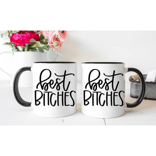 Best Bitches Mug