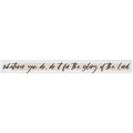 Whatever You Do, Do it..Sign