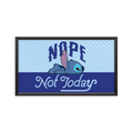 Lilo and Stitch Nope Not Today Sign