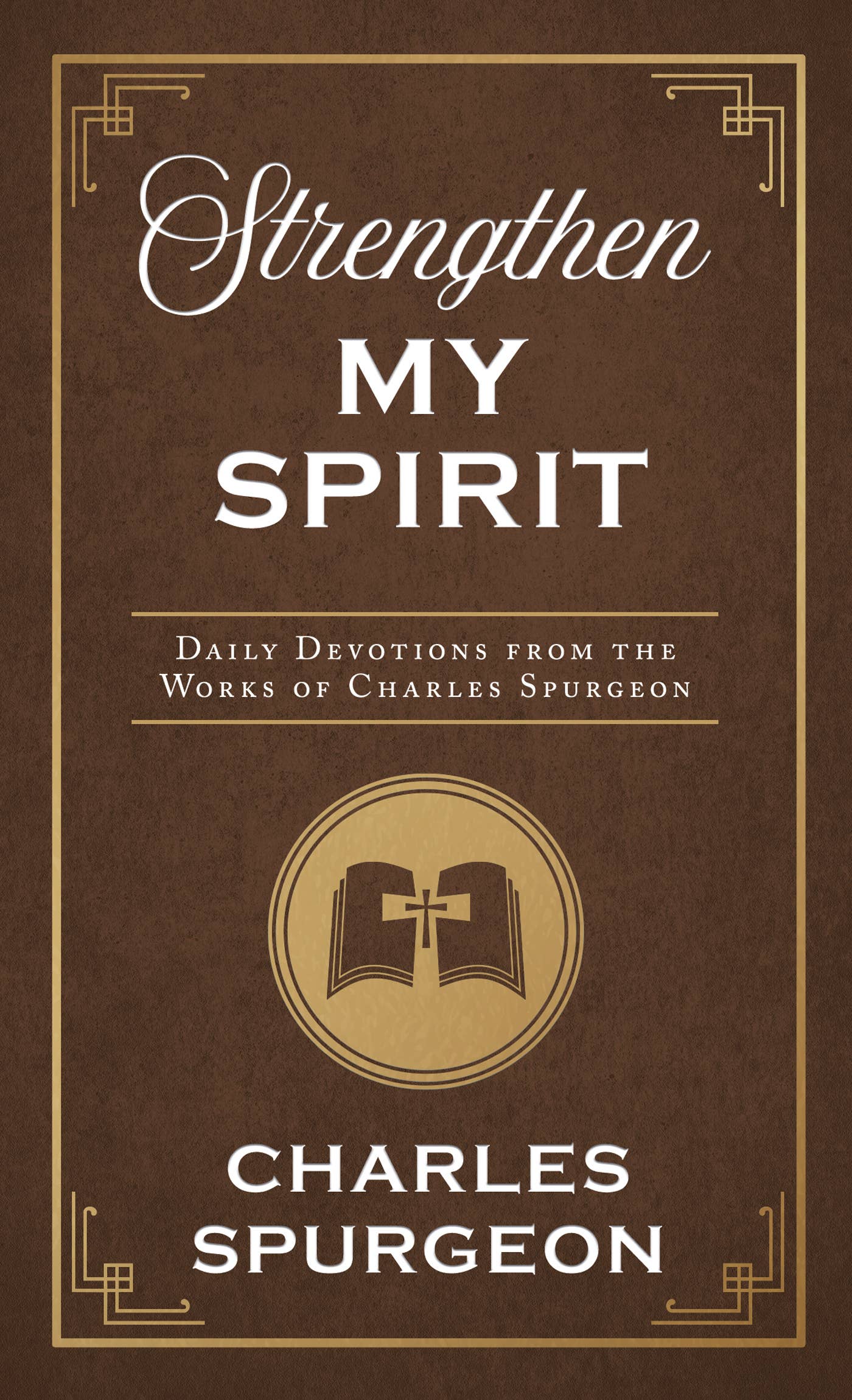 Strengthen My Spirit