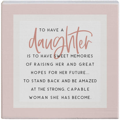 To Have A Daughter..Sign