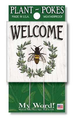 Welcome Bee and Wreath Plant Poke