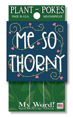 Me So Thorny Plant Poke