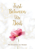 Just Between Us, God.