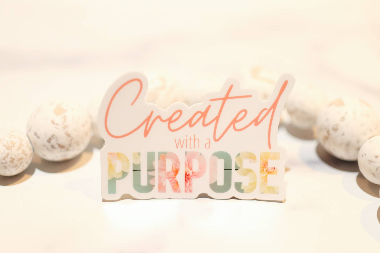 Created With A Purpose Sticker