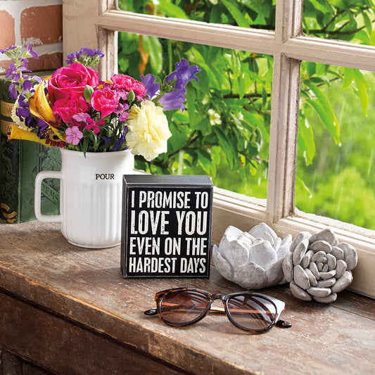I Promise To Love You Primitives by Kathy Box Sign