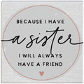 Because I Have a Sister..Sign